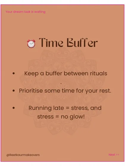 A checklist tip on keeping a time buffer. Running late equals stress, and stress equals no glow. Prioritize rest and keep a buffer between rituals.
