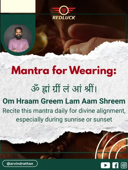 The mantra for wearing the 8-Mukhi Rudraksha is "Om Hraam Greem Lam Aam Shreem." I advise reciting this daily, especially during sunrise or sunset, to align with its divine energy and receive its full benefits.