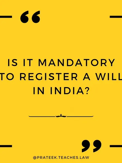 A common question in estate planning is whether it is mandatory to register a will in India. I explain the legal position on this matter.