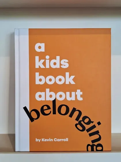 'A Kids Book About Belonging' explores what it means to feel included and how to create a sense of community.
