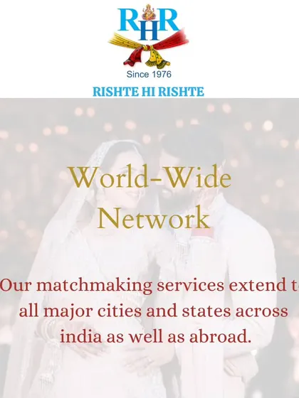 Our world-wide network ensures we can find the right match for you, no matter where you are. Our matchmaking services extend across all major cities in India and abroad for the NRI community.