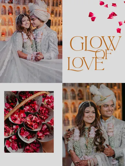 A collage celebrating the "Glow of Love" on the wedding day. It features happy couple portraits and details like rose petals, creating a romantic and cohesive visual story.