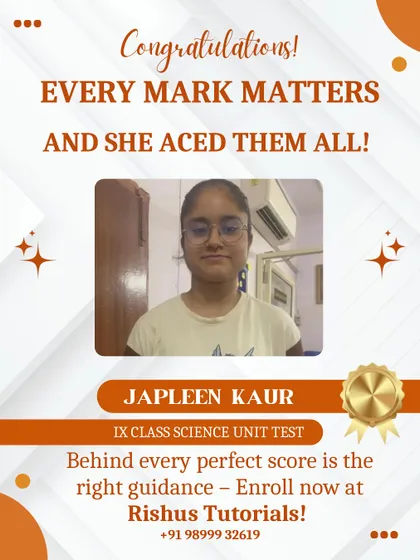 Congratulations to Japleen Kaur for scoring full marks in her Class 9 Science unit test. Every mark matters, and celebrating these small wins builds the confidence needed for bigger success in board exams.