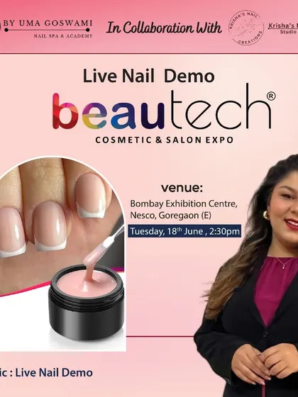 A poster announcing our live nail demo collaboration at the Beautech Cosmetic & Salon Expo.
