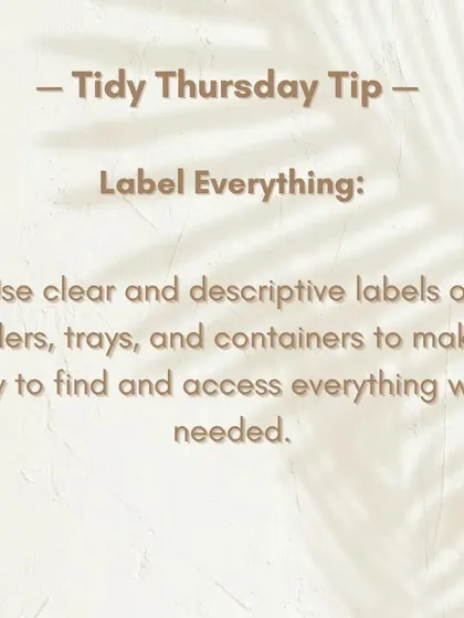 Tidy Thursday Tip: Label everything. Even if you use transparent jars, labels help everyone in your family find what they need and promote peaceful coexistence.