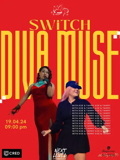 Announcing our "Diva Muse" SWITCH night, featuring the incredible vocal talents of Koe and Tammy. These themed evenings celebrate powerful female artists and their iconic music.