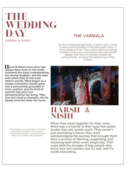 Another example of our magazine-style layouts, this piece combines a beautiful image with text that narrates the couple's love story and the significance of their wedding day vows.