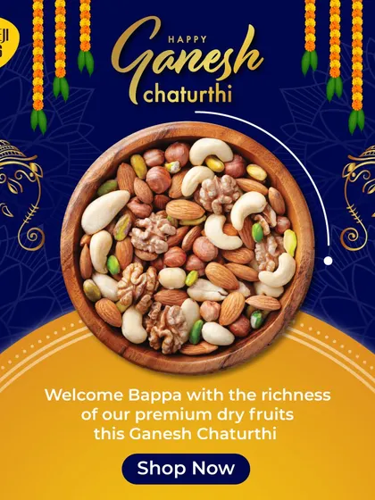 Welcome Bappa this Ganesh Chaturthi with the richness of my premium dry fruits. A bowl of healthy nuts is a great offering and a tasty prasad.