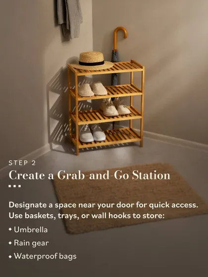 Create a grab-and-go station near your door for quick access to rain gear. Use baskets, trays, or wall hooks to store umbrellas and waterproof bags so you are always prepared.