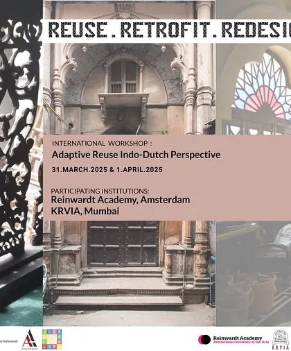 A variation of the poster for our international workshop on "Reuse. Retrofit. Redesign." The collage of images showcases the architectural details and textures that are central to the study of adaptive reuse.