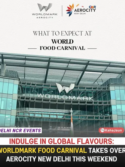 A news-style graphic announcing the World Food Carnival. It highlights the opportunity to indulge in global flavours and lists the many attractions, from food stalls to live music.
