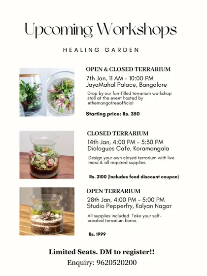 An announcement for our January 2024 workshops. We offer a variety of options, including open and closed terrariums at different locations across Bangalore.