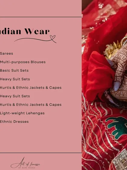 Part of the bridal trousseau is your Indian wear. I recommend a mix of timeless sarees, basic and heavy suit sets, lightweight lehengas, and versatile kurtis with ethnic jackets or capes.