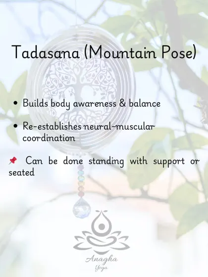 Tadasana (Mountain Pose) is a foundational pose for stroke recovery, helping to build body awareness, balance, and re-establish neuromuscular coordination.