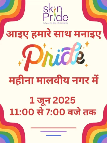 An invitation in Hindi for our Pride Month celebration in Malviya Nagar. We want to ensure our message of celebration and inclusivity reaches everyone in our community.