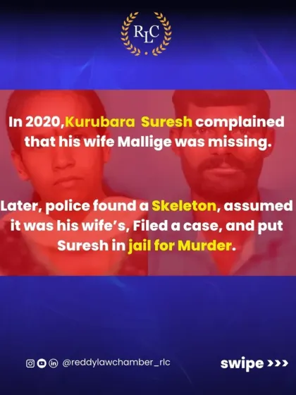 The story of Suresh begins: his wife went missing, a skeleton was found, and he was jailed for murder. This infographic sets the stage for a case of gross injustice.
