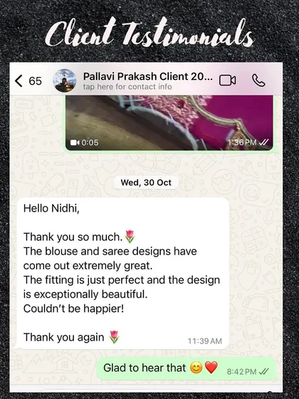 "The fitting is just perfect and the design is exceptionally beautiful." Getting every detail right, especially the fit, is my top priority. I'm so happy my client Pallavi couldn't be happier with her blouse and saree.