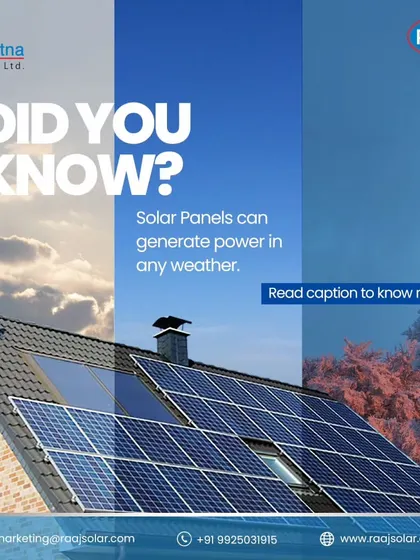 Did you know solar panels can generate power in any weather? From clear skies to cloudy days, our panels are designed to capture available light and convert it into electricity for your home.