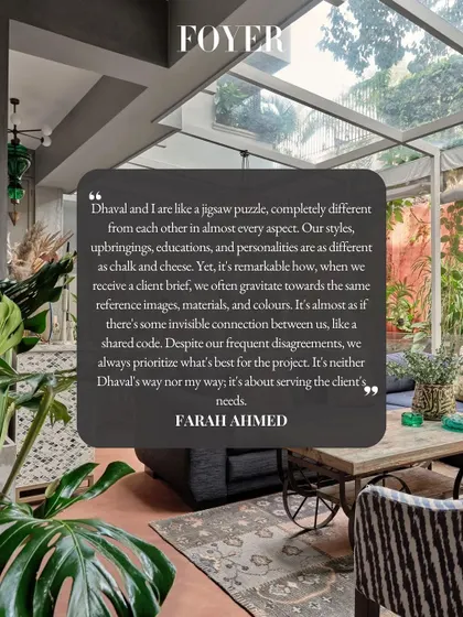 A quote from my interview with Foyer Magazine, where I describe my partnership with Dhaval as being "like a jigsaw puzzle." Our different styles complement each other to serve the client's needs.