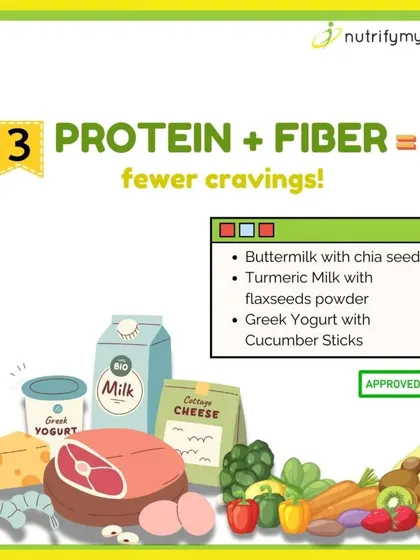 Protein and fiber are your best friends when it comes to fighting cravings. They keep you feeling full and satisfied. I suggest options like buttermilk with chia seeds or Greek yogurt with cucumber sticks.