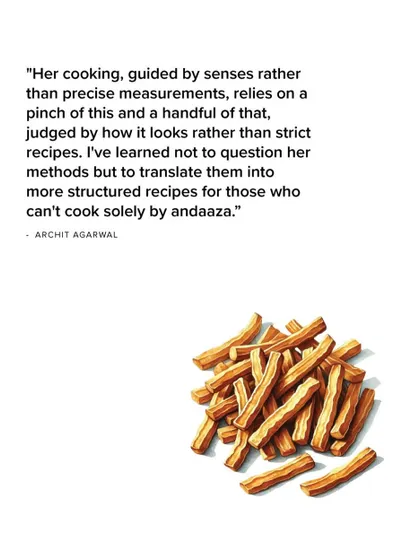Archit Agarwal shares his Amma's recipe for Shakkar Paare, explaining how her cooking is guided by 'andaaza' (estimation), a sense he has learned to translate for those who need structured recipes.