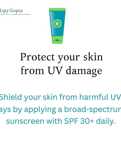 Never forget to protect your skin from UV damage. I always tell my clients to shield their skin by applying a broad-spectrum sunscreen with SPF 30+ every single day.