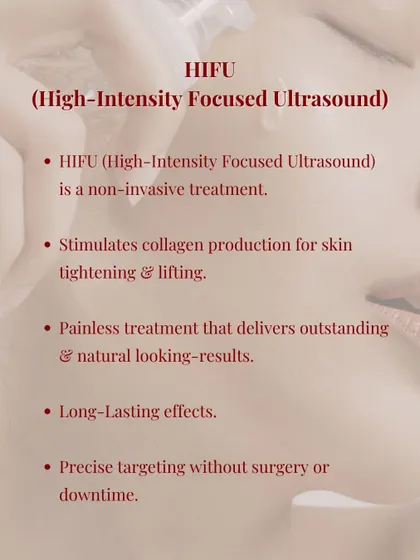 A quick guide to HIFU (High-Intensity Focused Ultrasound). This painless, non-invasive treatment stimulates collagen to deliver outstanding, natural-looking skin tightening and lifting with long-lasting effects.