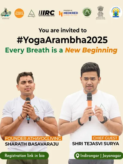 An official invitation to Yoga Arambha 2025, featuring myself and our esteemed chief guest, Shri Tejasvi Surya. We invite you to join this celebration of new beginnings at our Indiranagar and Jayanagar locations.
