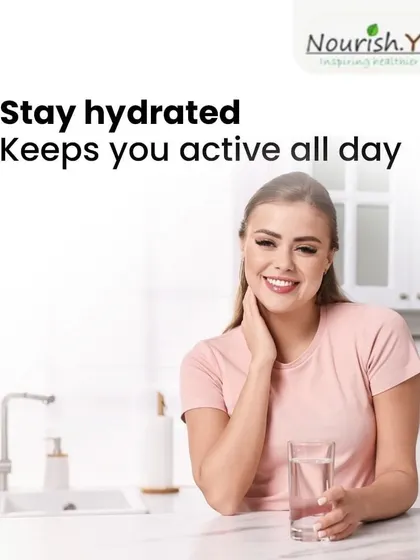 Staying hydrated is a simple habit that keeps you active and energized all day. I always remind my clients to carry a water bottle and sip throughout the day.