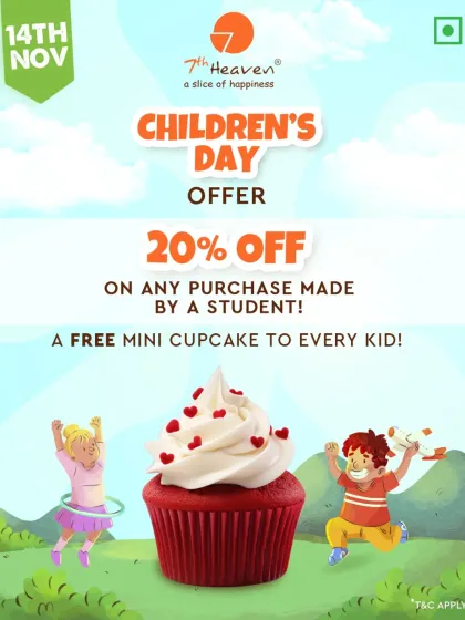 A sweet Children's Day offer. We're giving a free mini cupcake to every kid and a 20% discount to students on any purchase.
