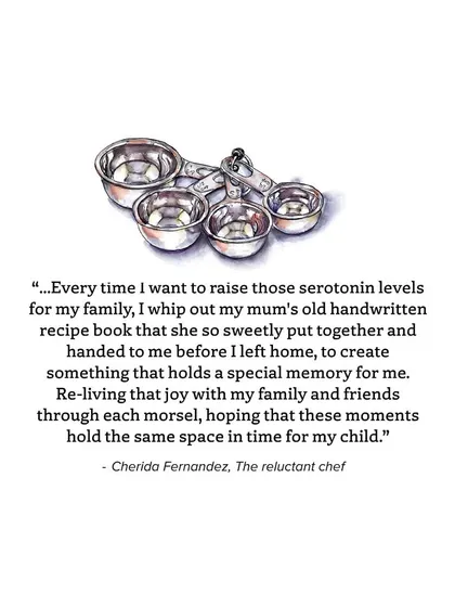 "Every time I want to raise those serotonin levels... I whip out my mum's old handwritten recipe book." A beautiful sentiment from a contributor to 'Memories on a Plate'.