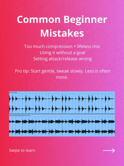Avoid these common beginner mistakes, like using too much compression or setting the attack and release wrong. Our pro tip: start gentle and tweak slowly.