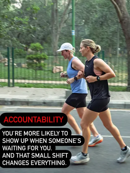 Accountability changes everything. You're more likely to show up when you know someone is waiting for you.