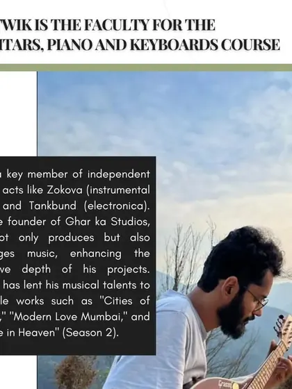 Ritwik De is a key member of independent music acts like Zokova and Tankbund, and the founder of Ghar ka Studios. He teaches guitar and piano at Lilanoor.
