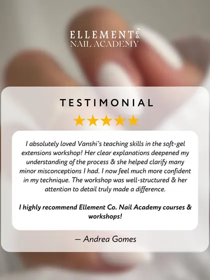 Andrea shares her testimonial after our soft-gel extensions workshop. She loved the clear explanations and attention to detail, which helped clarify misconceptions and boost her confidence.