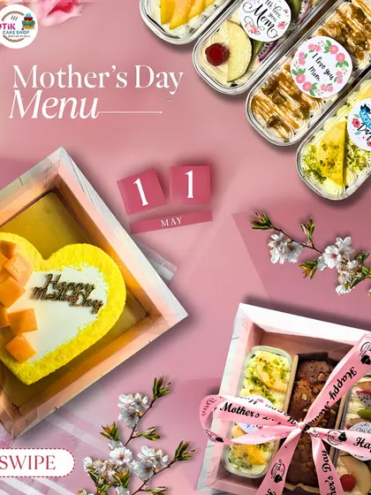 The official menu for my Mother's Day specials. It showcases a heart-shaped cake, assorted cake tubs, and beautifully packaged gift boxes.