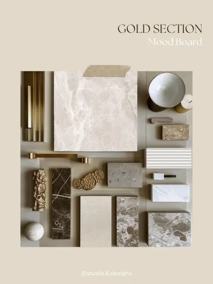 The mood board for the gold section. We curated a collection of materials including various marbles, brass details, and rich textures to define a warm, opulent, and inviting atmosphere.