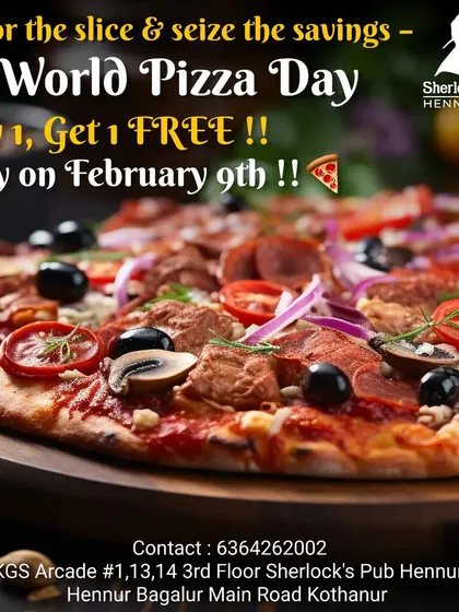 I celebrate special occasions like World Pizza Day with great offers. This past February, I had a "Buy 1, Get 1 Free" deal, which was a huge hit with pizza lovers.