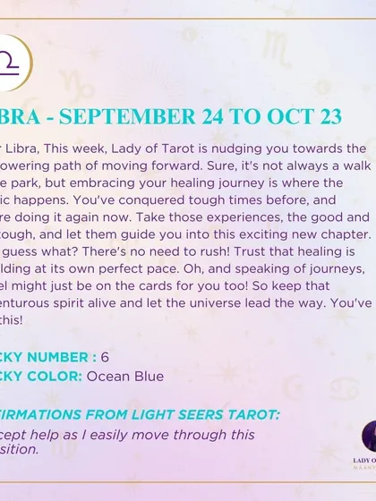 A weekly tarot prediction for Libra. The cards are nudging you towards the empowering path of moving forward and embracing your healing journey.