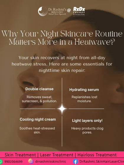 Your night routine is crucial, especially during a heatwave, as it's when your skin repairs itself from daytime stress. I recommend double cleansing, using a hydrating serum, and applying a cooling night cream.