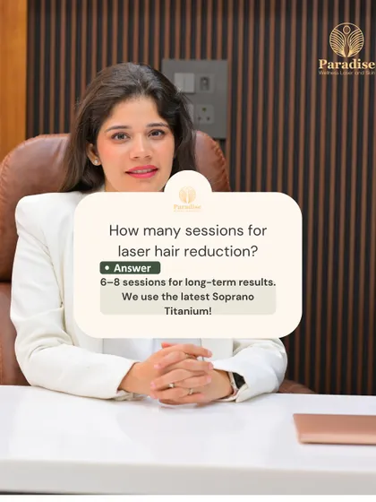 A common question is how many sessions are needed for laser hair reduction. Dr. Surbhi explains that 6-8 sessions with our latest Soprano Titanium machine are required for effective, long-term results.