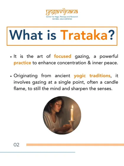 What is Trataka? This graphic explains the ancient yogic practice of focused gazing, which involves concentrating on a single point, like a candle flame, to still the mind and sharpen the senses.