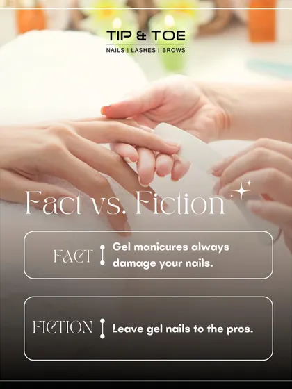 Fact vs. Fiction: "Gel manicures always damage your nails." We debunk this myth, explaining that with professional application and removal, your nails can stay healthy.