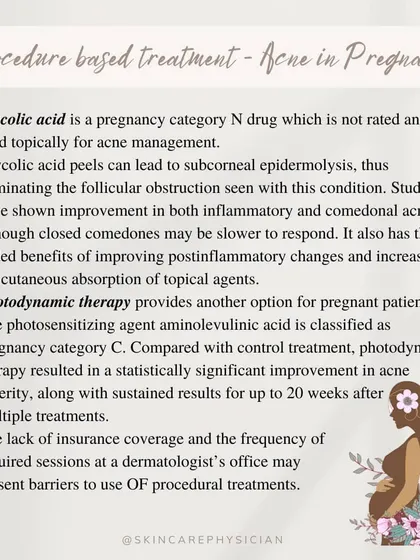 In-clinic procedures can be a great complementary option for managing pregnancy acne. This slide discusses the use of Glycolic Acid peels and Photodynamic Therapy, which are considered safe and effective for pregnant patients.
