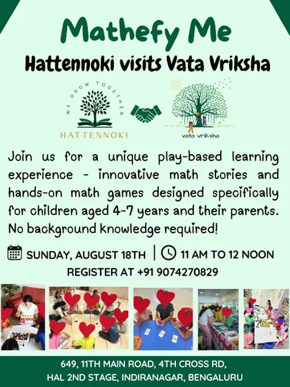 A poster for my 'Mathefy Me' parent-child workshop at Vata Vriksha preschool. These sessions are designed to make math a fun, bonding experience for families.