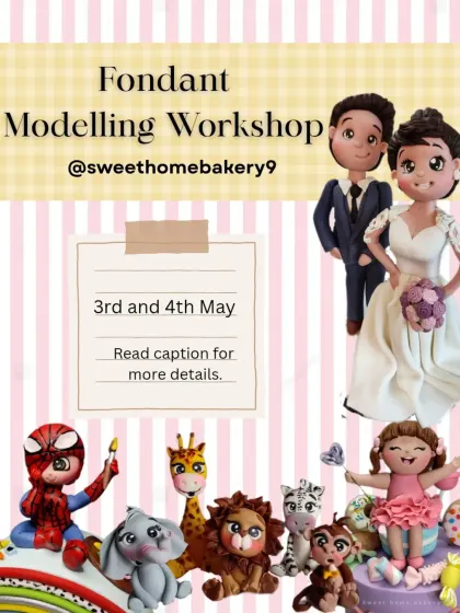 An announcement for my Fondant Modelling Workshop. I love sharing my techniques and secrets to help other bakers bring their own characters to life.
