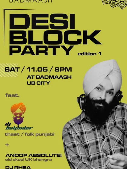 Another variation of the 'Desi Block Party' poster, used for cross-promotion to maximize reach for this special event at UB City.