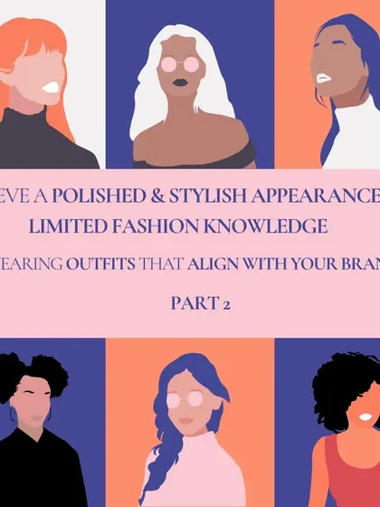 This is part two of my guide to achieving a polished and stylish appearance. Let's dive into some more advanced tips.