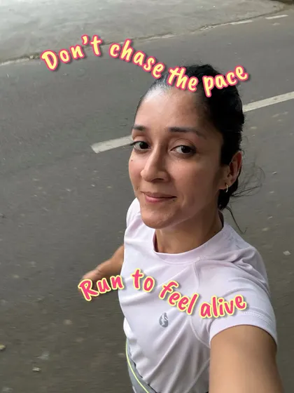Don't chase the pace. Run to feel alive. The goal is to show up consistently, gently, and fully. Enjoy the process.
