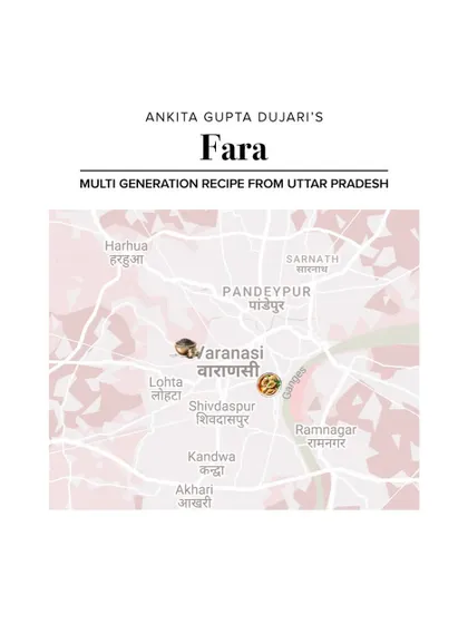 Mapping the multi-generation Fara recipe to Varanasi, Uttar Pradesh.